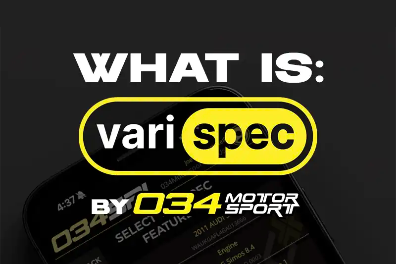034Motorsport VariSpec: What is it?