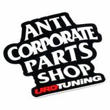 Anti Corporate Parts Shop Sticker by UroTuning Swag STCKR-URO-2505