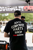 UroTuning Anti Corporate Parts Shop Shirt by UroTuning Swag